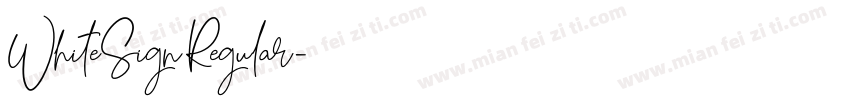 White Sign Regular字体转换